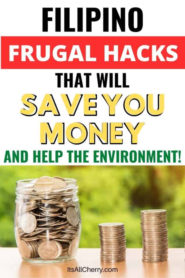Filipino frugal hacks to save you money and help the environment